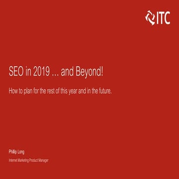 SEO in 2019...and Beyond!