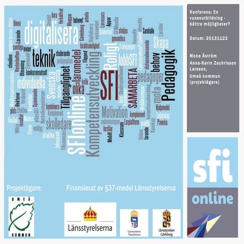 Mona Åström och Anna-Karin Zachrisson Larsson