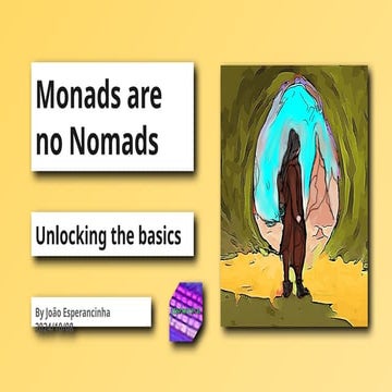 Monads are no Nomads - Unlocking the basics