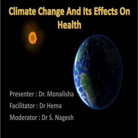 Climate change and its effects on health