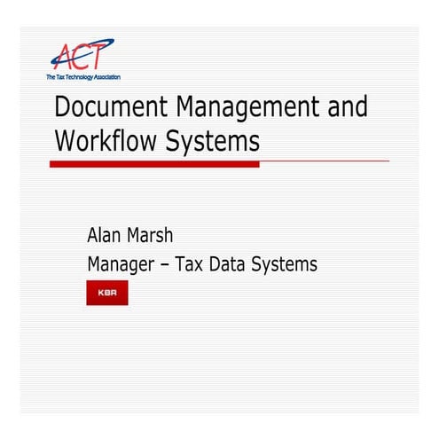 Mon Am 1130   Document Management And Workflow Systems