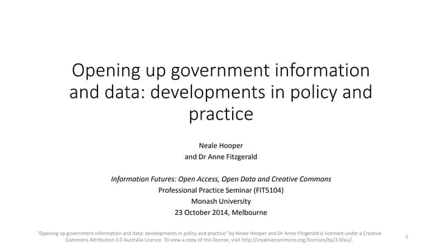 Opening up government information and data: developments in policy and practice