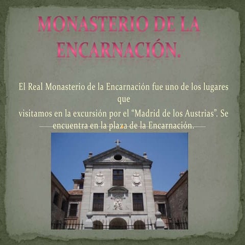 Monasterio De La EncarnacióN Y Almudena