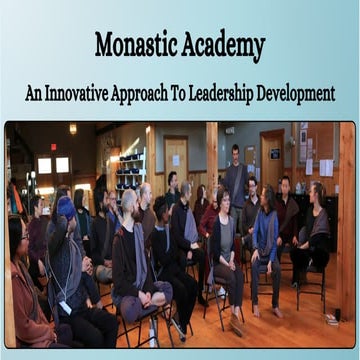 Monastic Academy - An Innovative Approach To Leadership Development