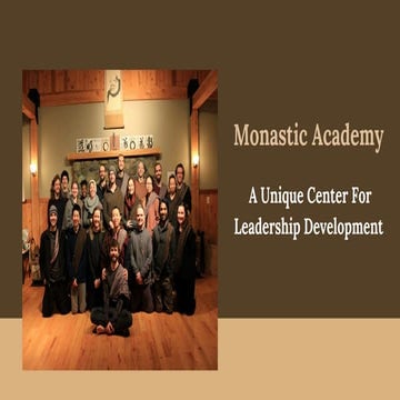 Monastic Academy - A Unique Center For Leadership Development