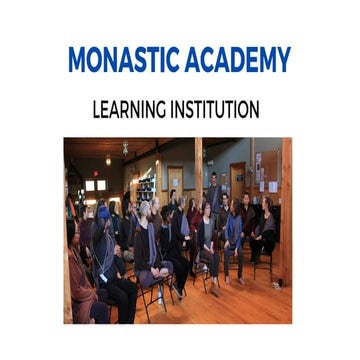 Monastic Academy - Learning Institution
