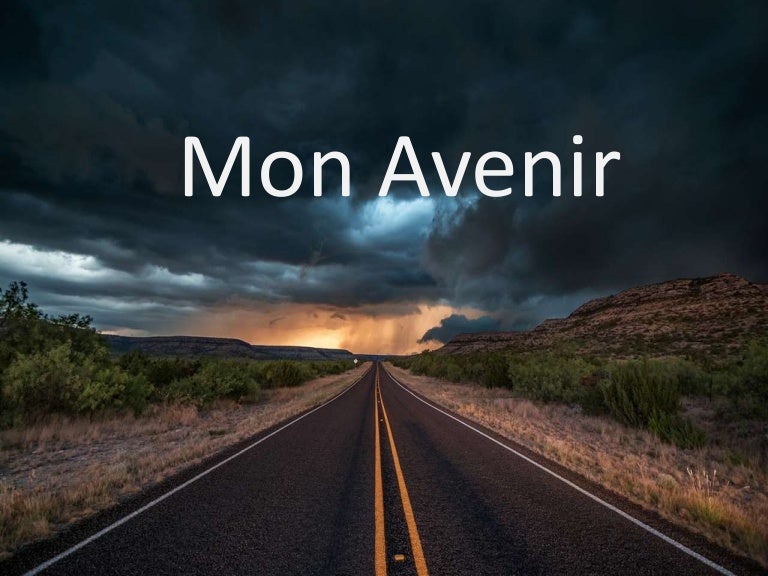Mon avenir