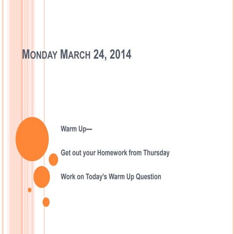 Monday March 24, 2014
