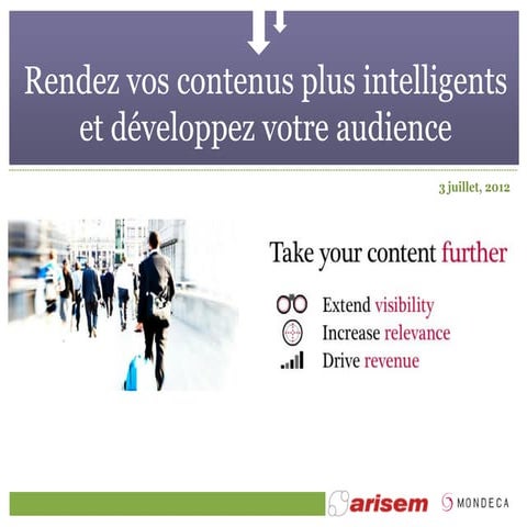 Rendez vos contenus plus intelligents et développez votre audience