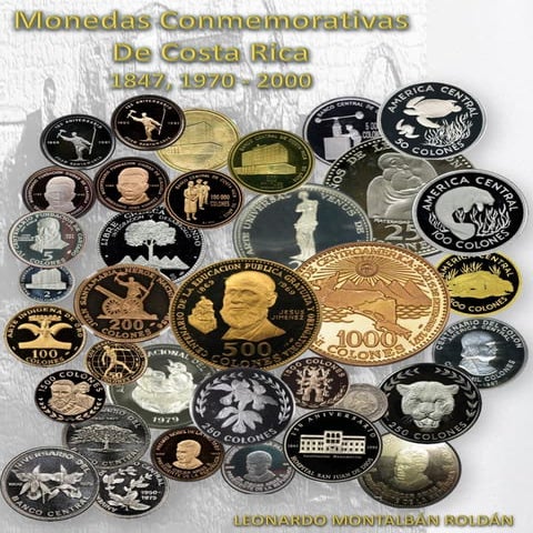 Monedas Conmemorativas de Costa Rica | PDF