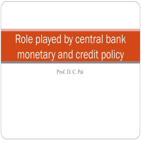 Monetary & credit policy