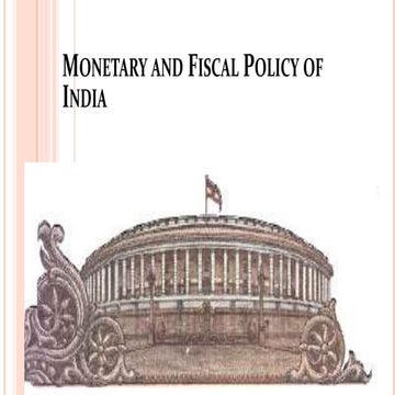 Monetary&Fiscal policy of india