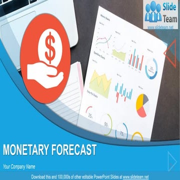 Monetary Forecast PowerPoint Presentation Slides 