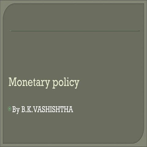 monetary policy