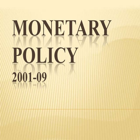 Monetary policy