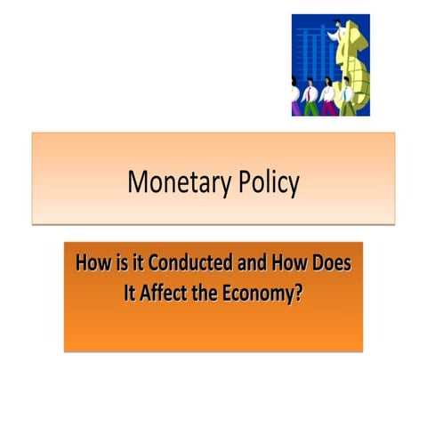Monetary policy