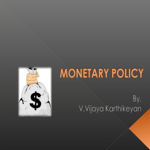 Monetary policy | PPT