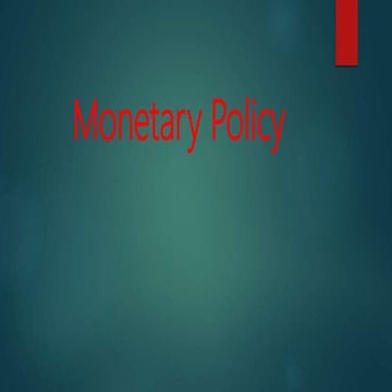 Monetary policy