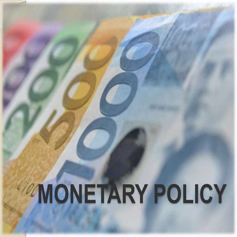 Monetary policy
