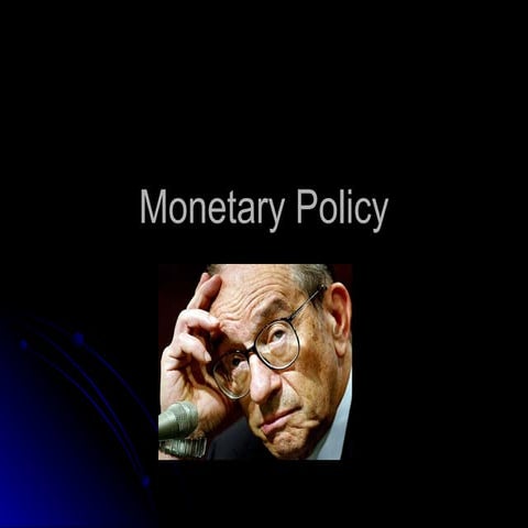Monetary policy | PPT