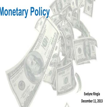 Monetary policy  