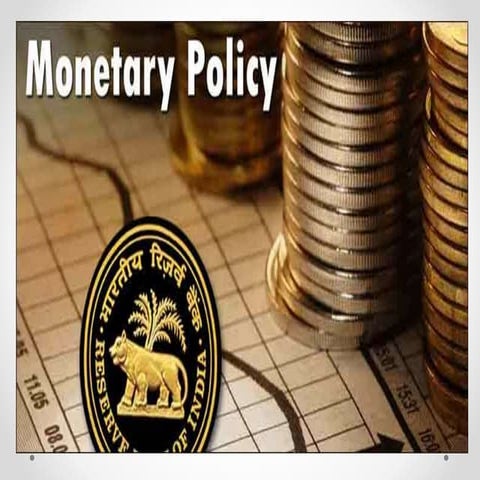 Monetary policy 