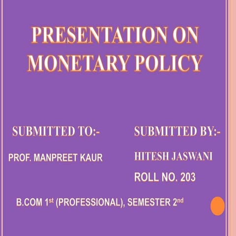 Monetary Policy PPT