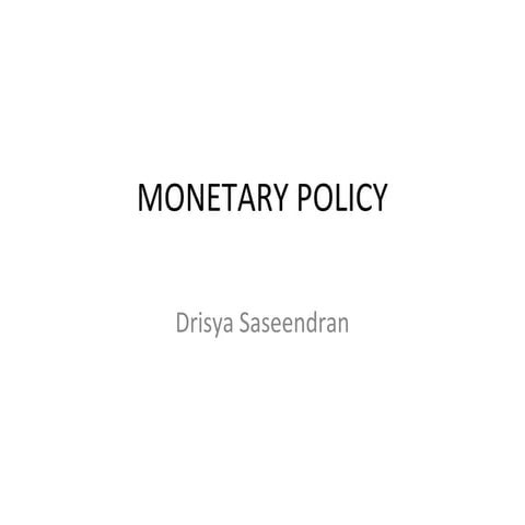 Monetary policyslideshare