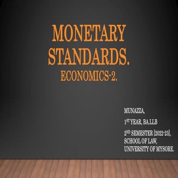 MONETARY STANDARDS.pptx