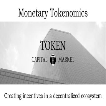 Monetary Tokenomics