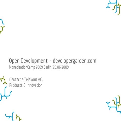 Developer Garden auf dem Monetisation Camp 2009