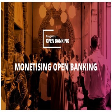 ThoughtWorks: Monetising Open Banking  
