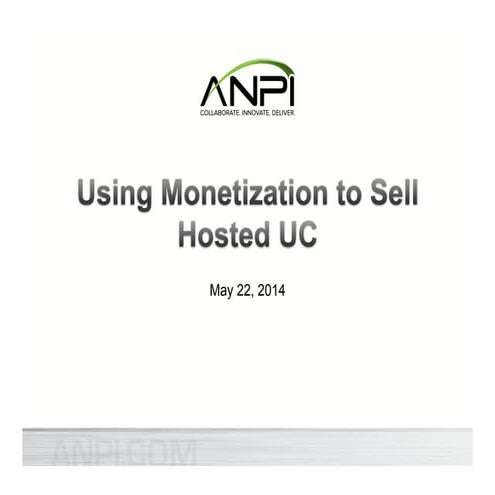 Using Monetization to Sell Hosted UC