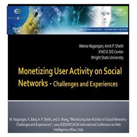 Monetizing User Activity on Social Networks
