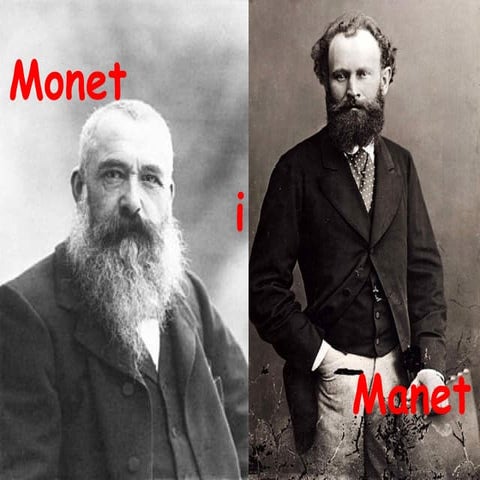Monet / Manet