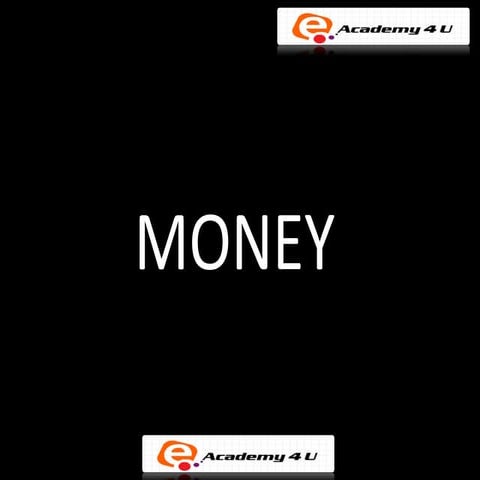 Money
