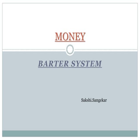 Barter system | PPTX