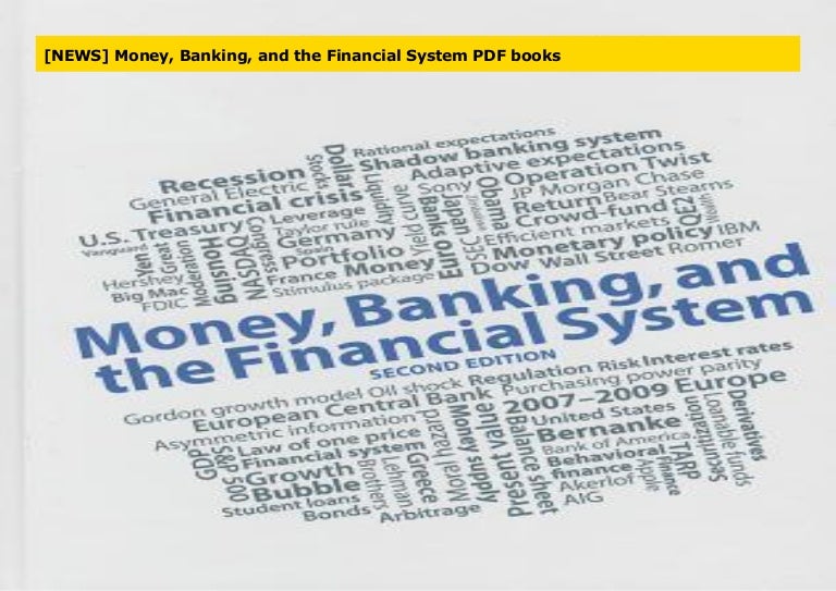 [NEWS] Money, Banking, and the Financial System PDF books