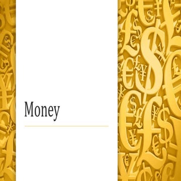 History of money and types with features. 