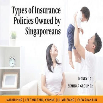 Types of Insurance Policies Owned by Singaporeans