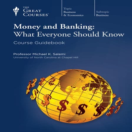 Money and banking   what everyone should know
