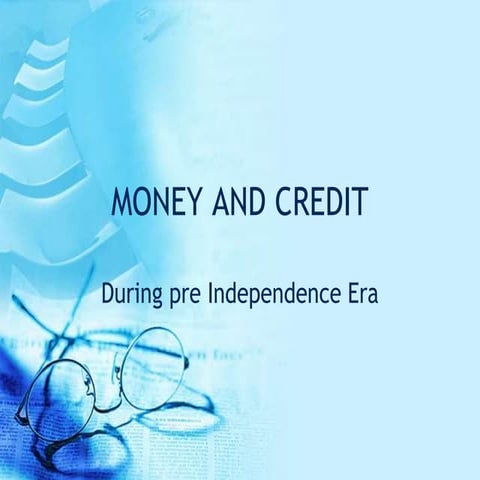 Money and credit
