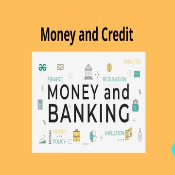 Money and credit and banking communication system