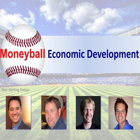 Moneyball Economic Development