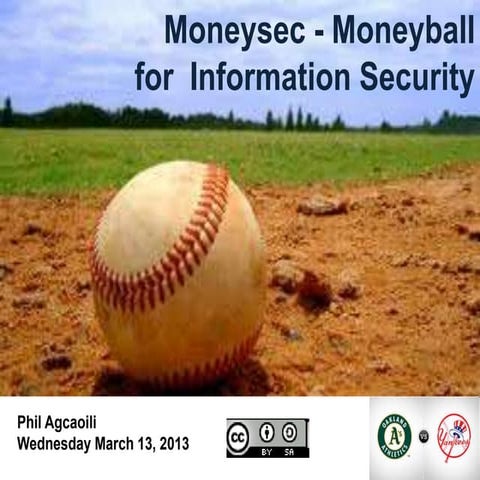 Moneysec - Moneyball for Security