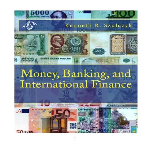 Money, banking, and international finance 
