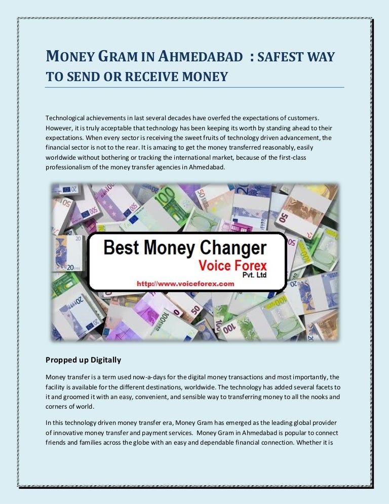Money Gram in Ahmedabad safest way to send or receive money