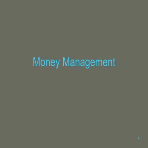 Money Management