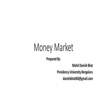 Money market,Money Market Instruments,Call money,Treasury bill