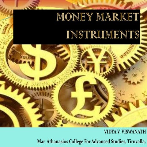 Money market instruments